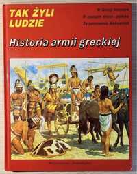 Książka z serii Tak żyli ludzie „Historia armii greckiej”