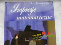 Impresje matematyczne - Lev Kurlyandchik