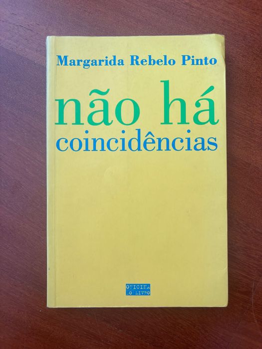 Livro “ Não há coincidências”, de Margarida Rebelo Pinto