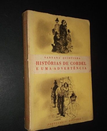 Santana Quntinha);Histórias de Cordel e uma Advertência