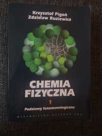 Chemia fizyczna t. 1 Pigoń, Ruziewicz PWN