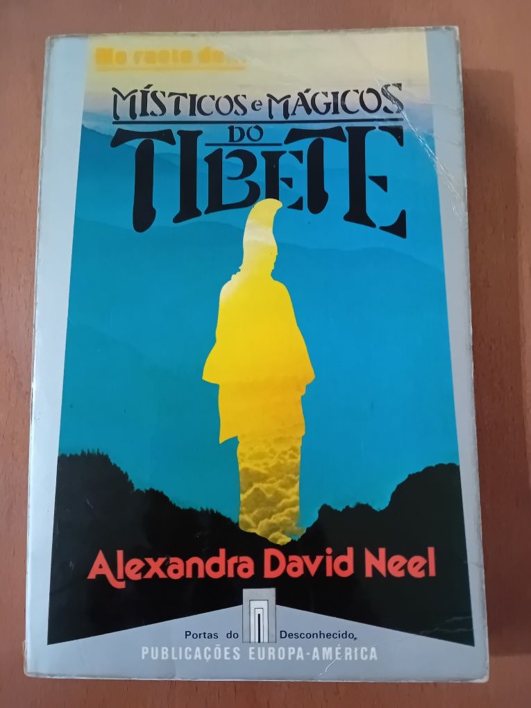 Misticos e Mágicos do Tibete