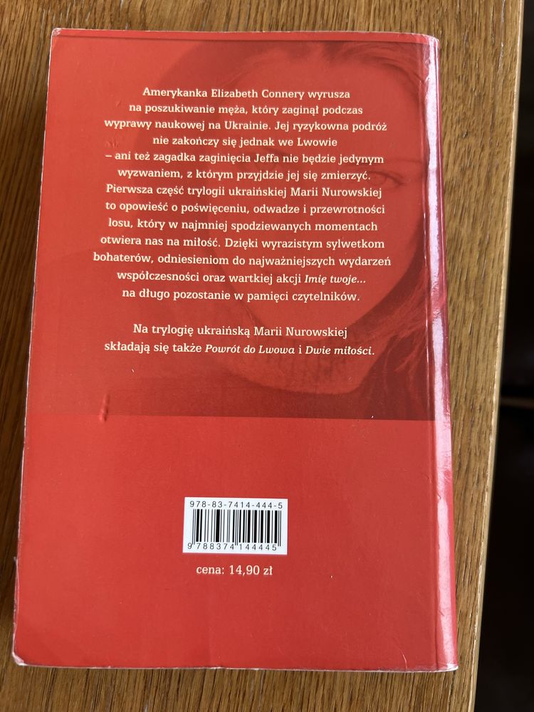 Maria Nurowska - Imię twoje…