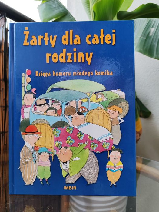 Żarty dla całej rodziny. Księga humoru młodego komika