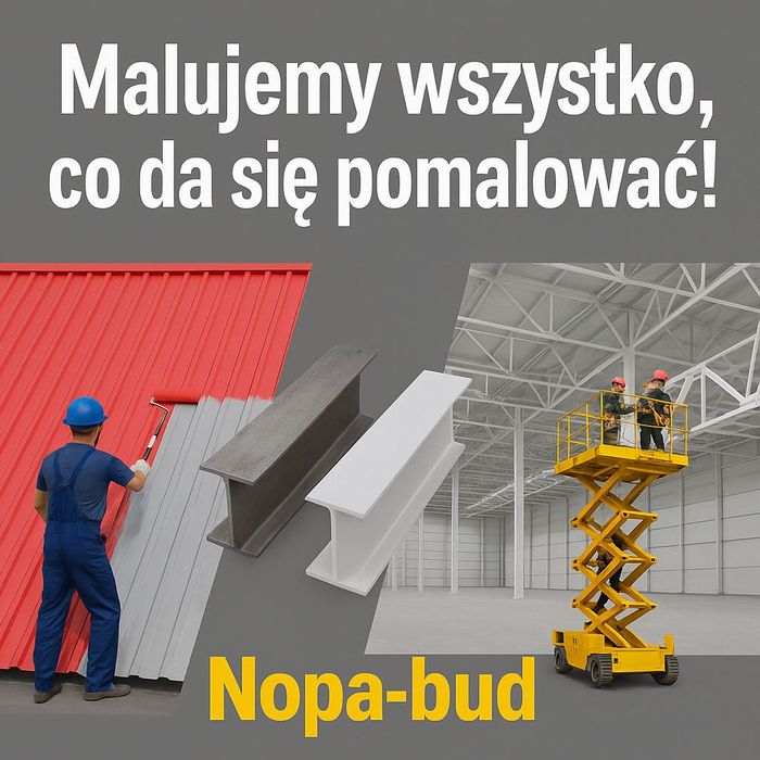 Malujemy wszystko! Dachy, hale, konstrukcje, elewacje.