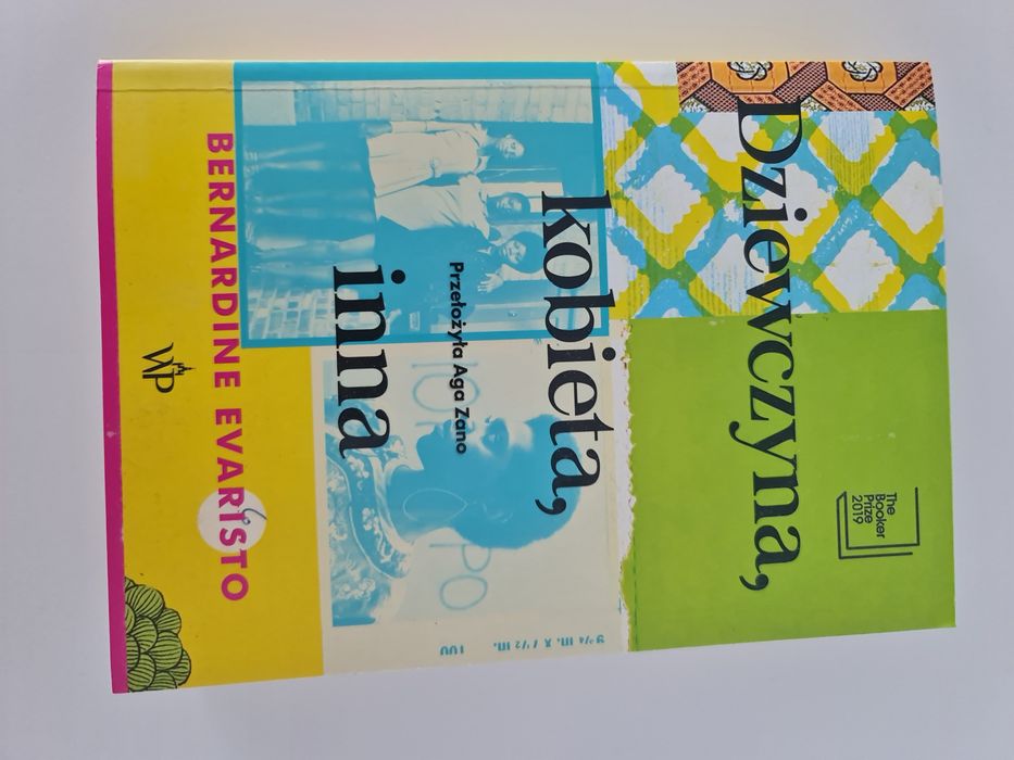 Bernardine Evaristo "Dziewczyna, kobieta, inna", wydawnictwo WP.