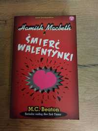 Hamish Macbeth i śmierć walentynki M.C. Beaton