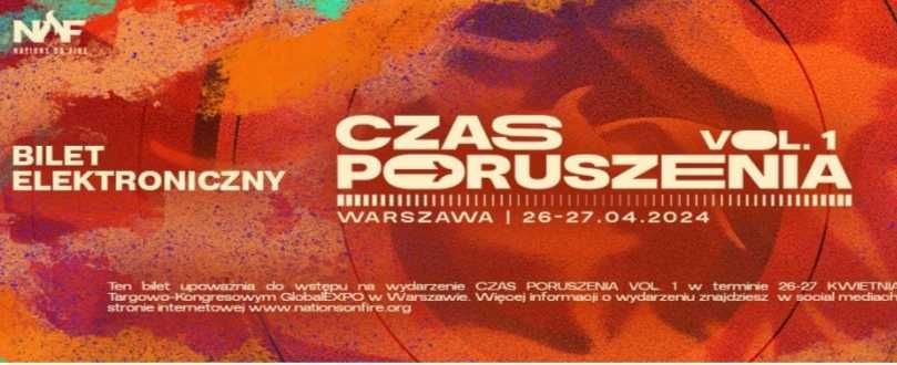 Bilet na "Czas poruszenia" Warszawa 26-27.04