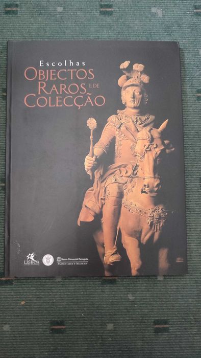 Escolhas Objectos Raros e de Colecção