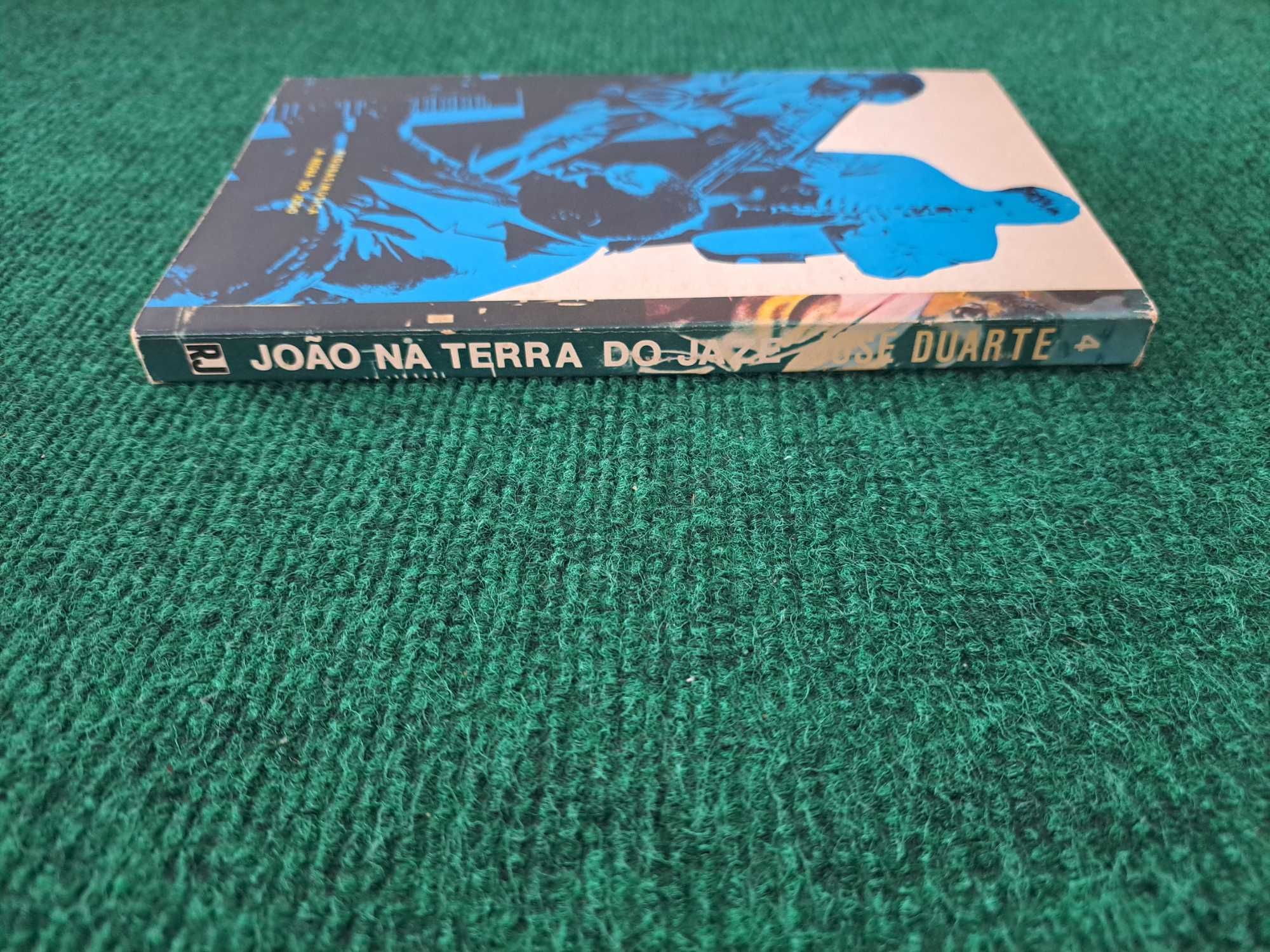 João na Terra do Jazz - José Duarte