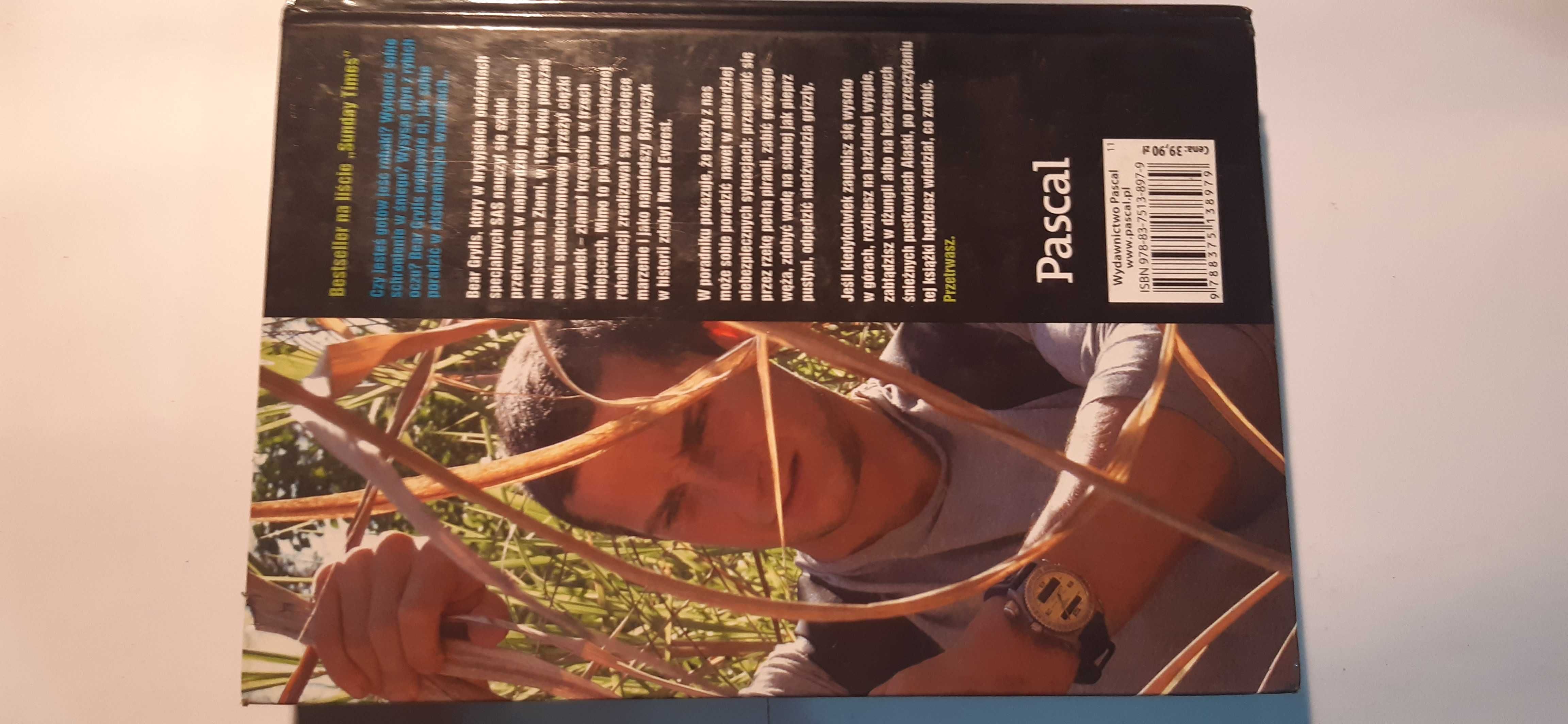 Bear Grylls - urodzony by przetrwać książka poradnik survival