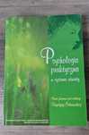 Psychologia praktyczna w systemie oświaty red. Krystyna Ostrowska