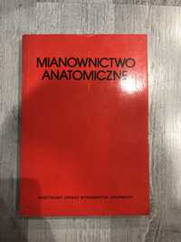 Książka „Mianownictwo anatomiczne”