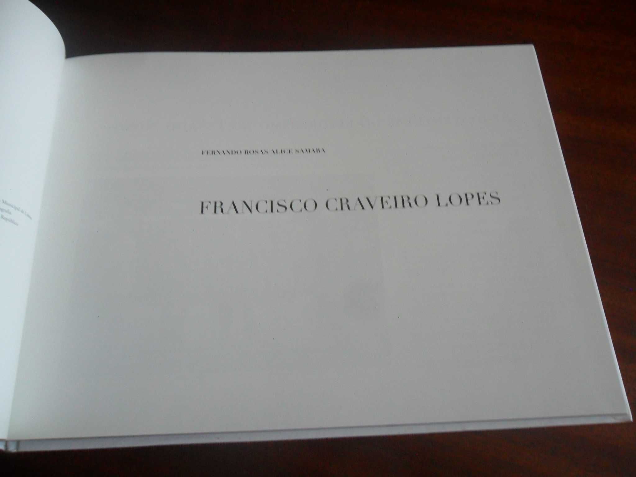 "Francisco Craveiro Lopes" de Fernando Rosas e A. Samara - 1ª Ed. 2006