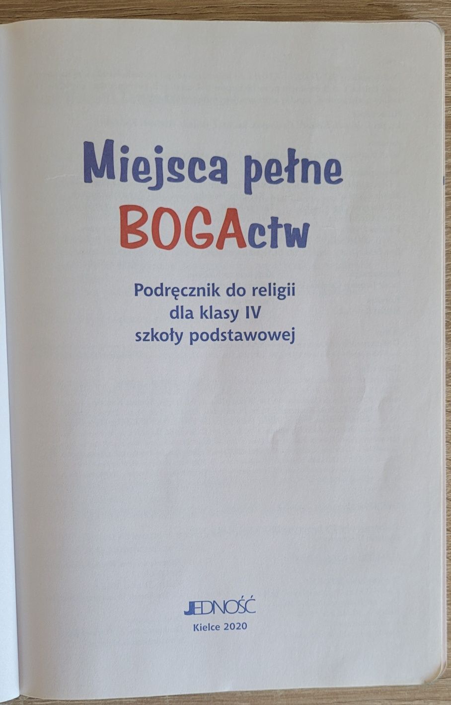 Podręcznik do religii kl. 4 - Miejsce pełne bogactw