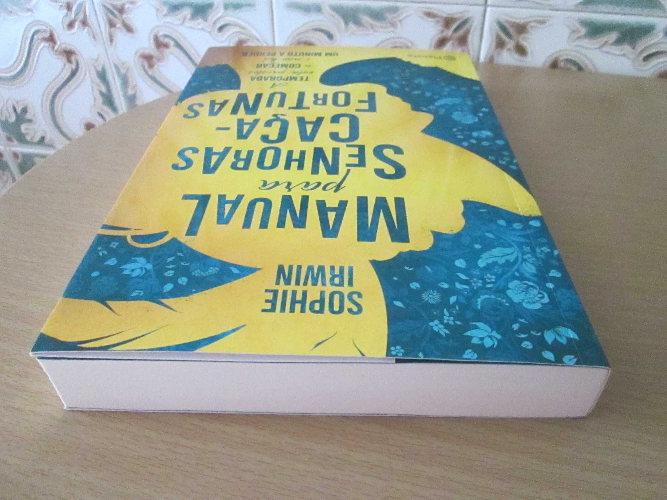 Manual para Senhoras Caça-Fortunas 
de Sophie Irwin (Oferta de portes)