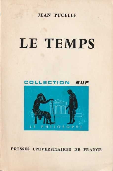 Le Temps-Jean Pucelle-Presses Universitaires de France