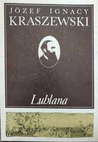 Lublana - Józef Ignacy Kraszewski