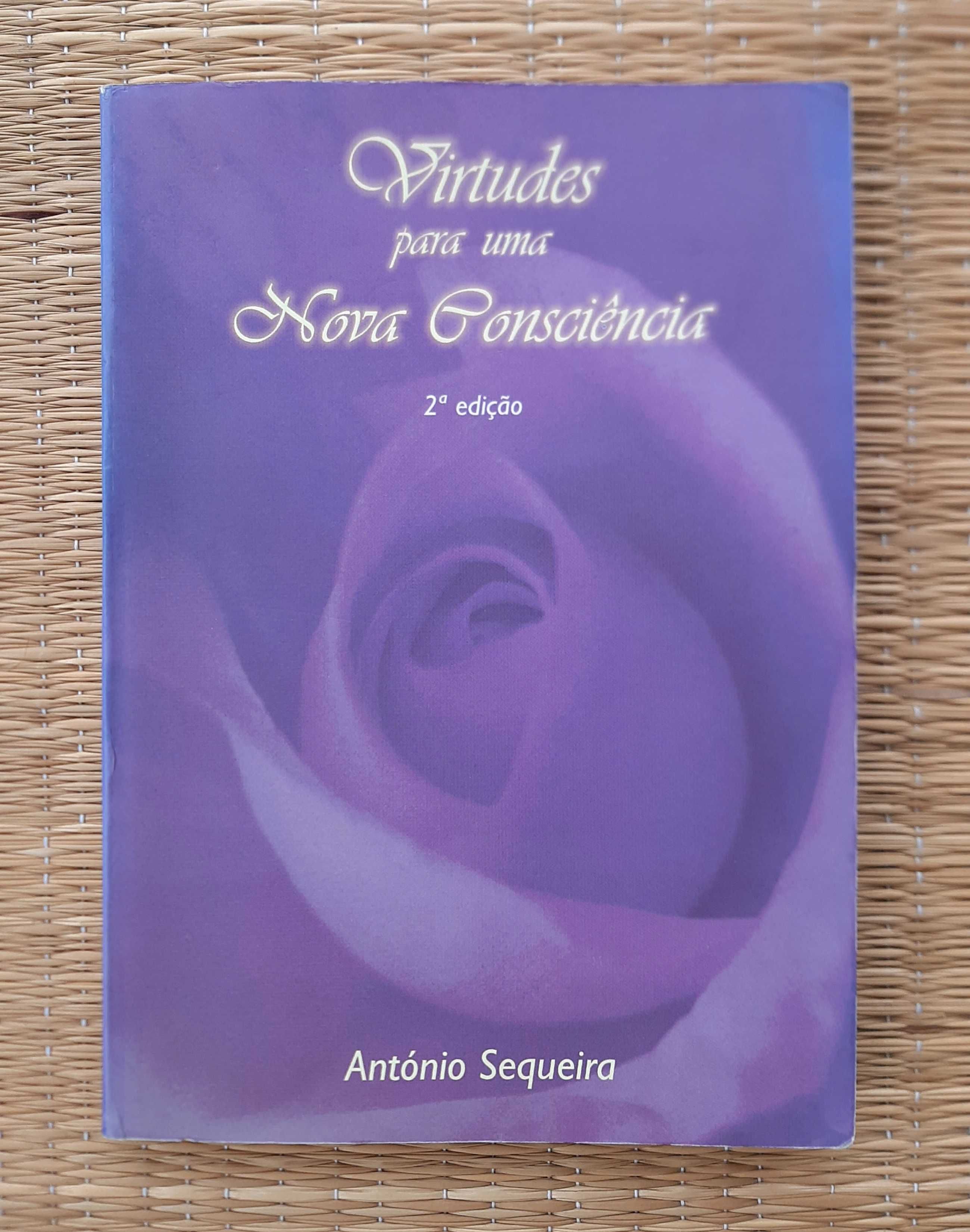 Livro "Virtudes para uma Nova Consciência" - António Sequeira