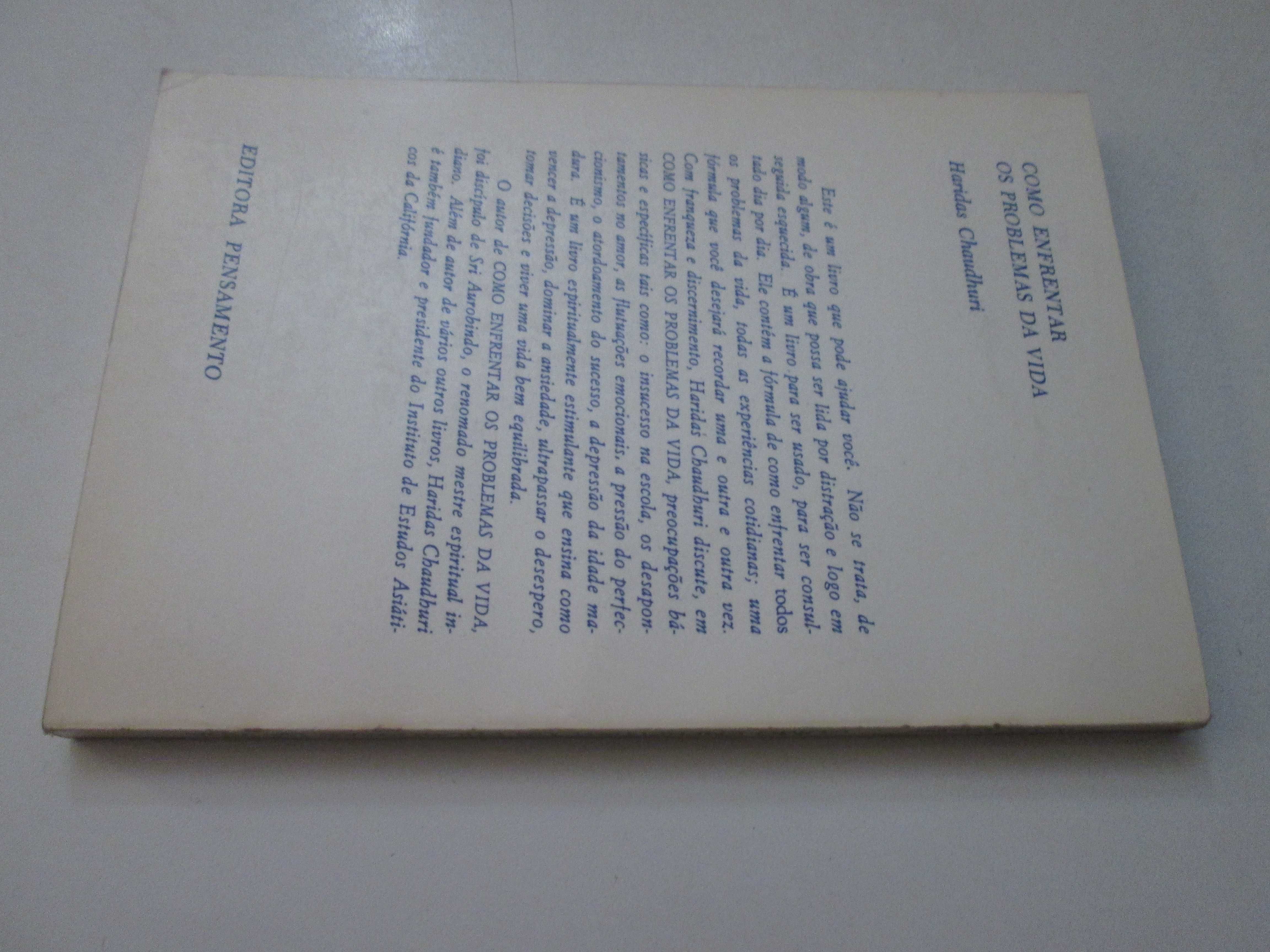 Como enfrentar os problemas da vida- Haridas Chaudhuri