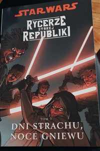 Star Wars: Rycerze Starej Republiki - Tom 3: Dni strachu noce gniewu