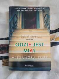 "Gdzie jest Mia", Alexandra Burt