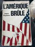 L’Amérique Brûle