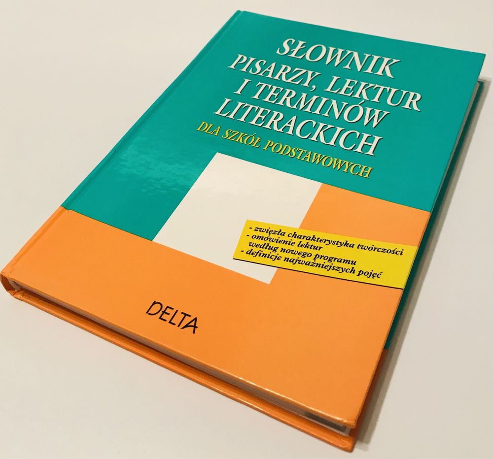 Słownik pisarzy, lektur i terminów literackich dla szkół podstawowych
