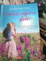 I znowu zaświeci słonce Agata Sawicka