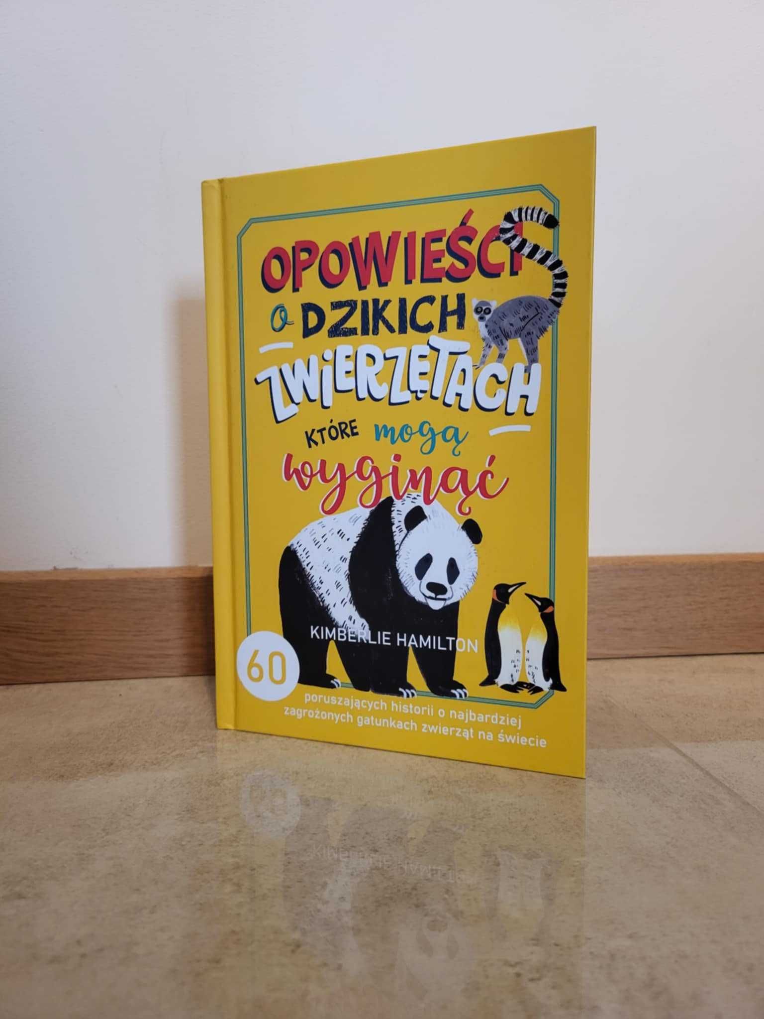 Opowieść o dzikich zwierzętach, które mogą wyginąć- książka