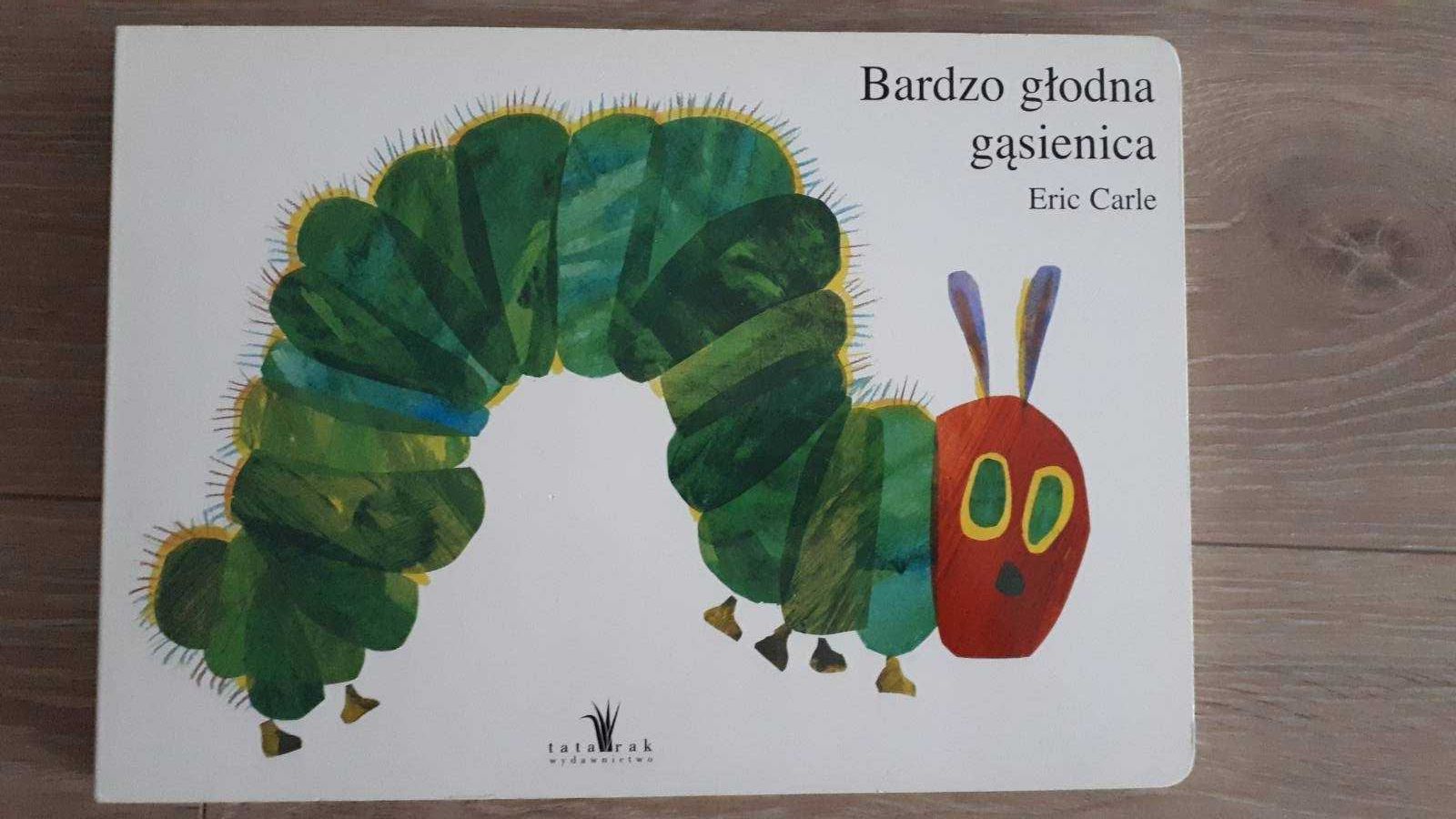 Książka dla dzieci "Bardzo głodna gąsienica" , Eric Carle