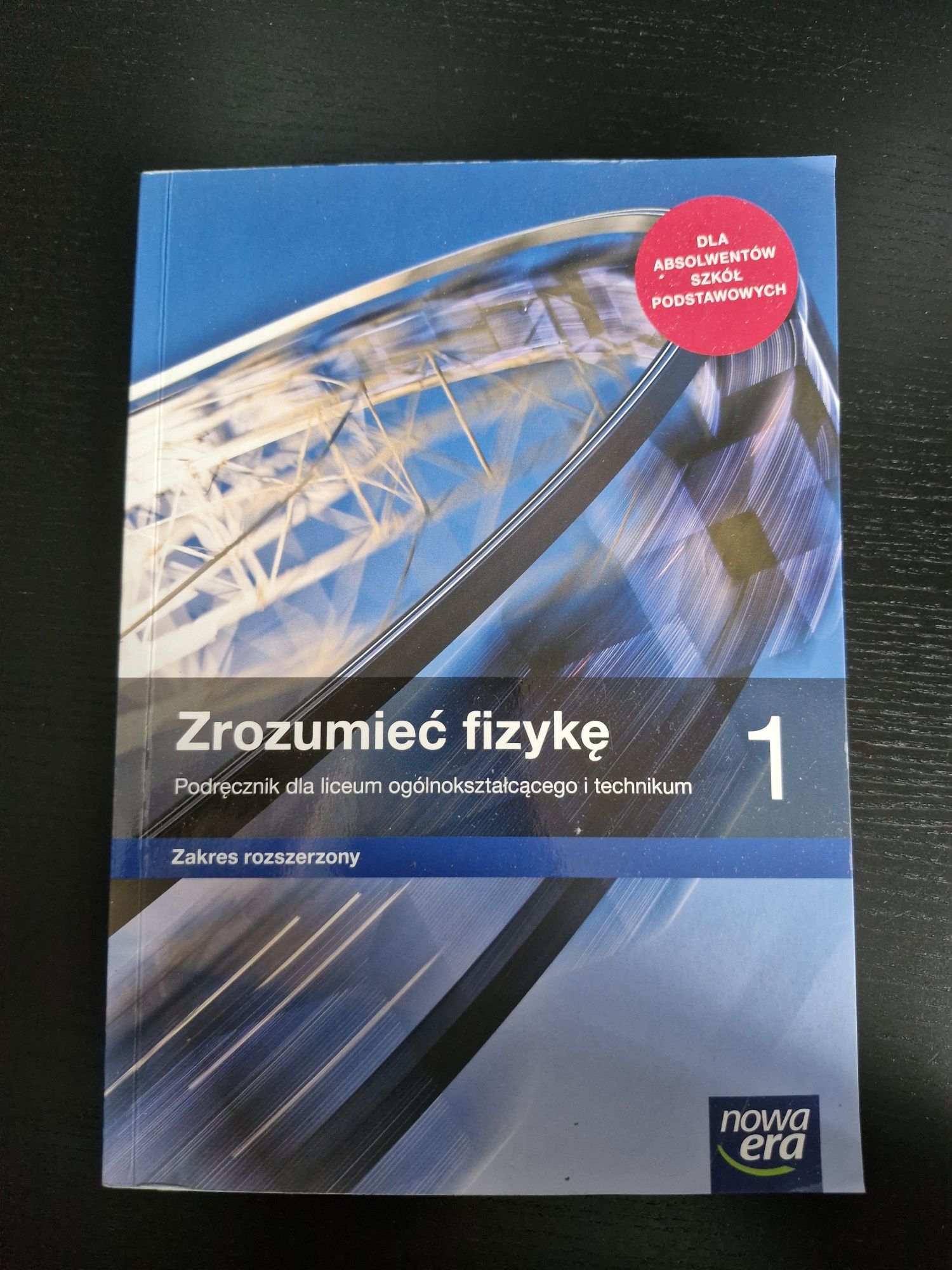 Zrozumieć fizykę 1 poziom rozszerzony