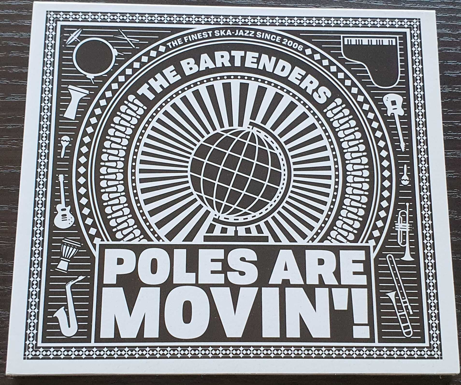 The Bartenders - Poles Are Movin'! (stan idealny)