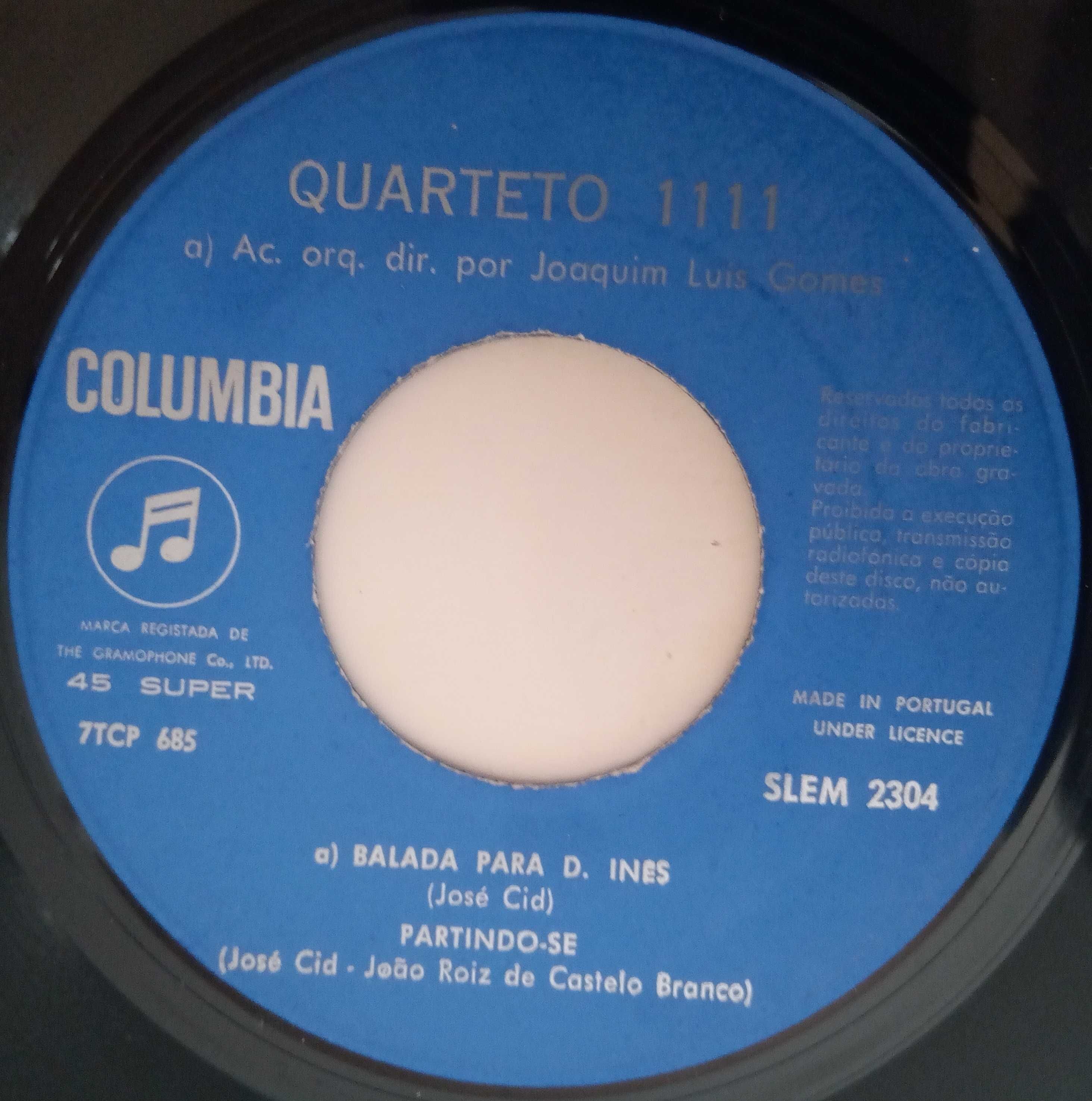 Quarteto 1111	- - - - -	Balada Para D. Inês	- - - - -	EP