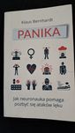 PANIKA. Jak neuronauka pomaga pozbyć się ataków lęku.  Klaus Bernhardt