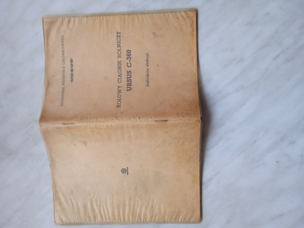 Książka z 1979 r. PRL - Instrukcja Obsługi Ciągnika Ursus C - 360