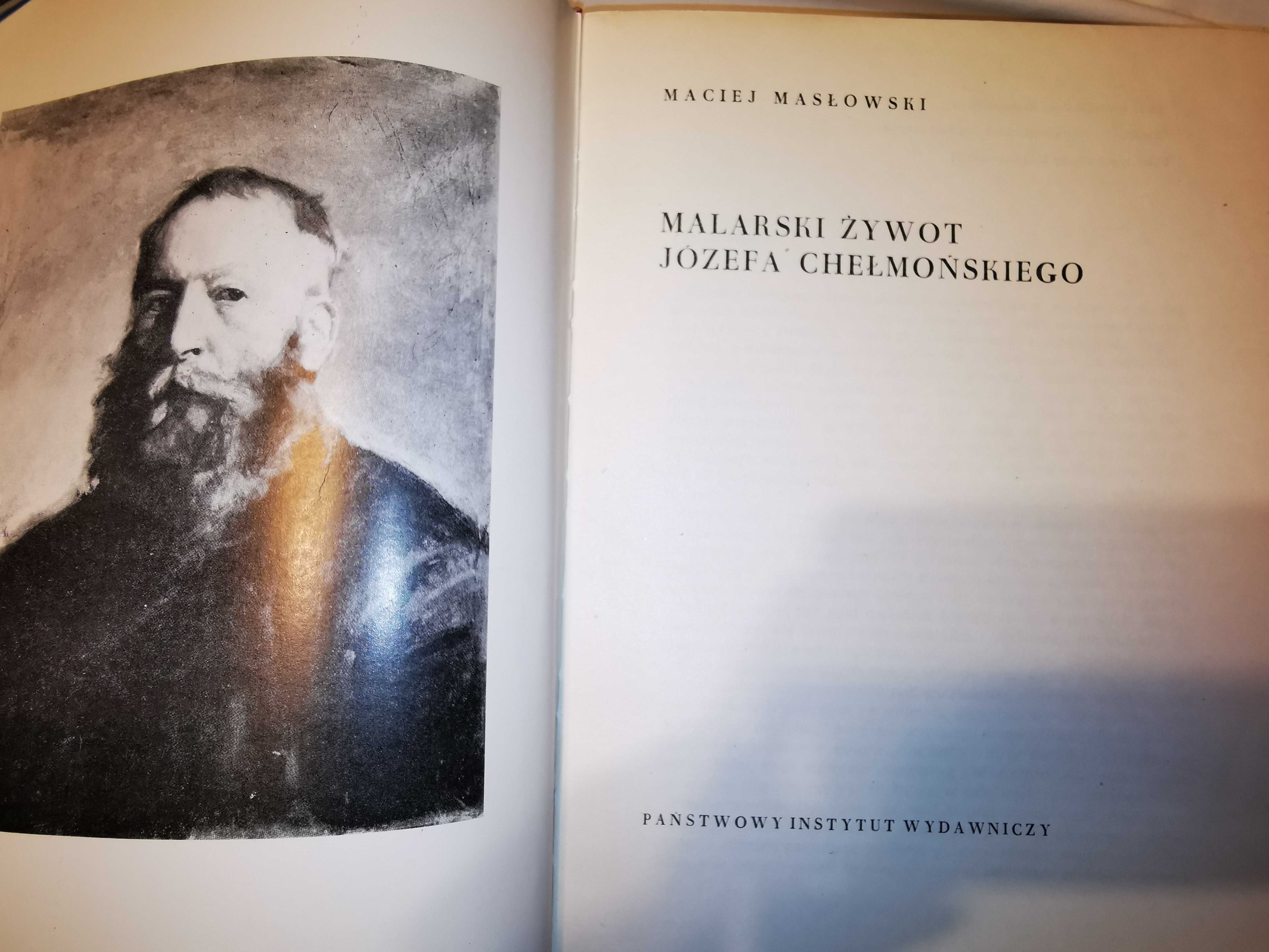 Malarski żywot Józefa Chełmońskiego, M. Masłowski 1972