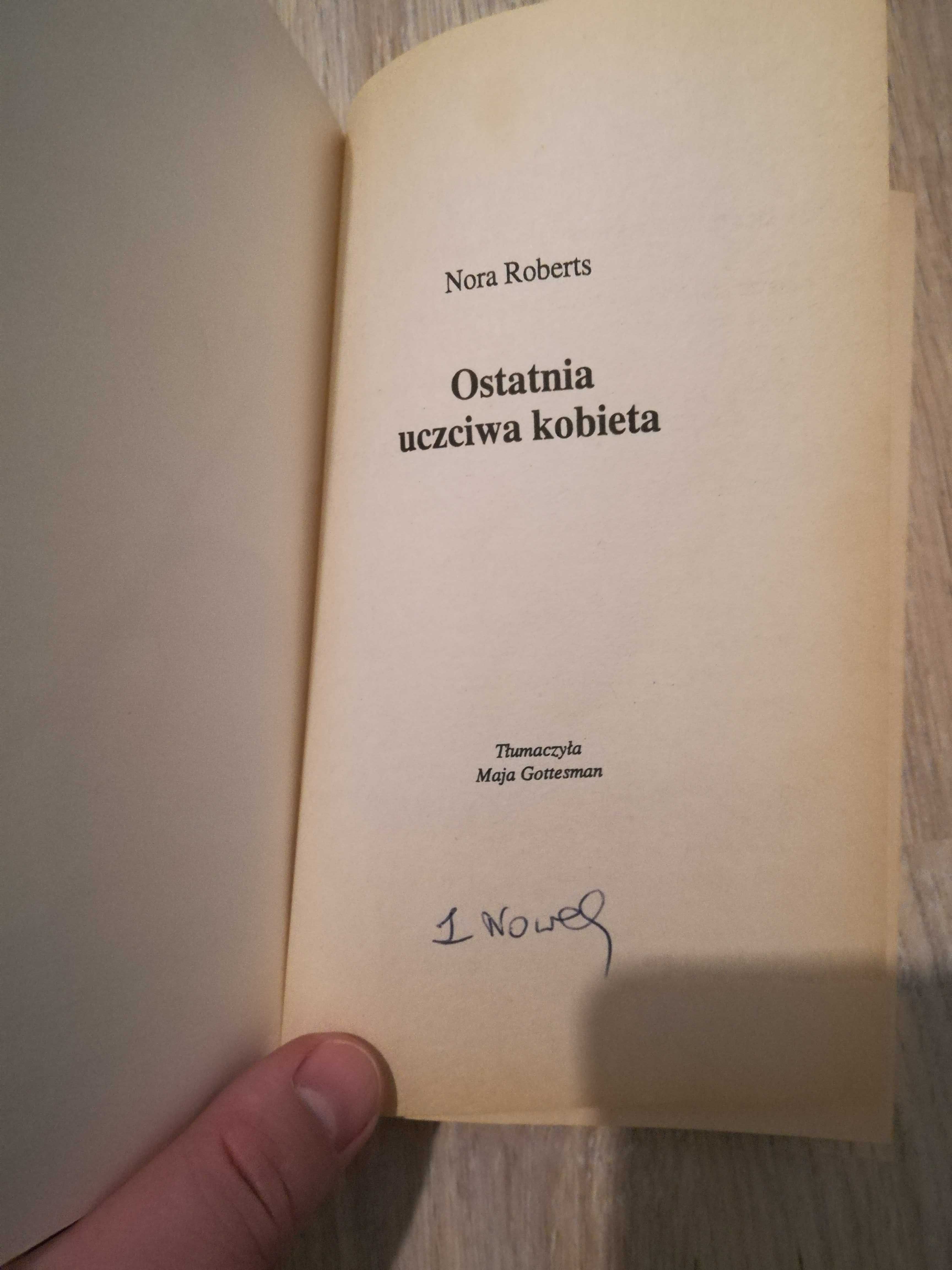 Książka Harlequin  Nora Roberts -Ostatnia uczciwa kobieta