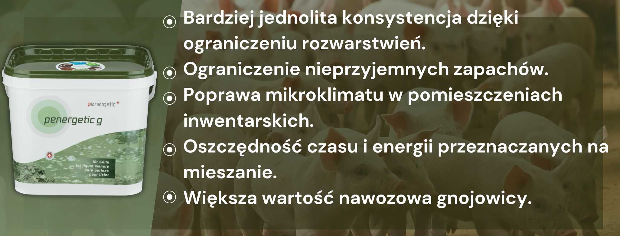 Penergetic G naturalny aktywator gnojowicy, redukcja zapachu i kożucha