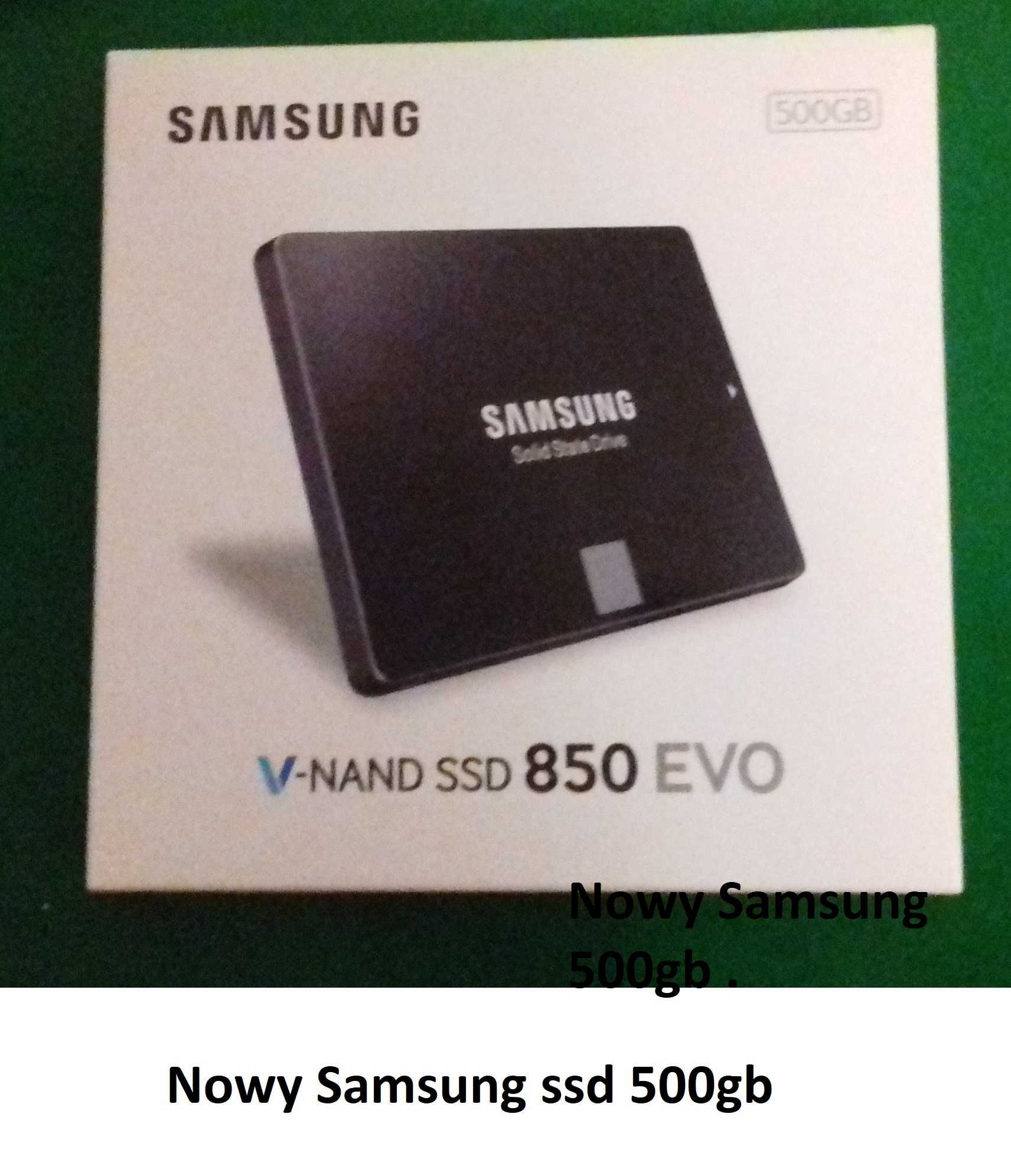 Nowy,500gb.Samsung-dysk ssd.Inne modele foto.