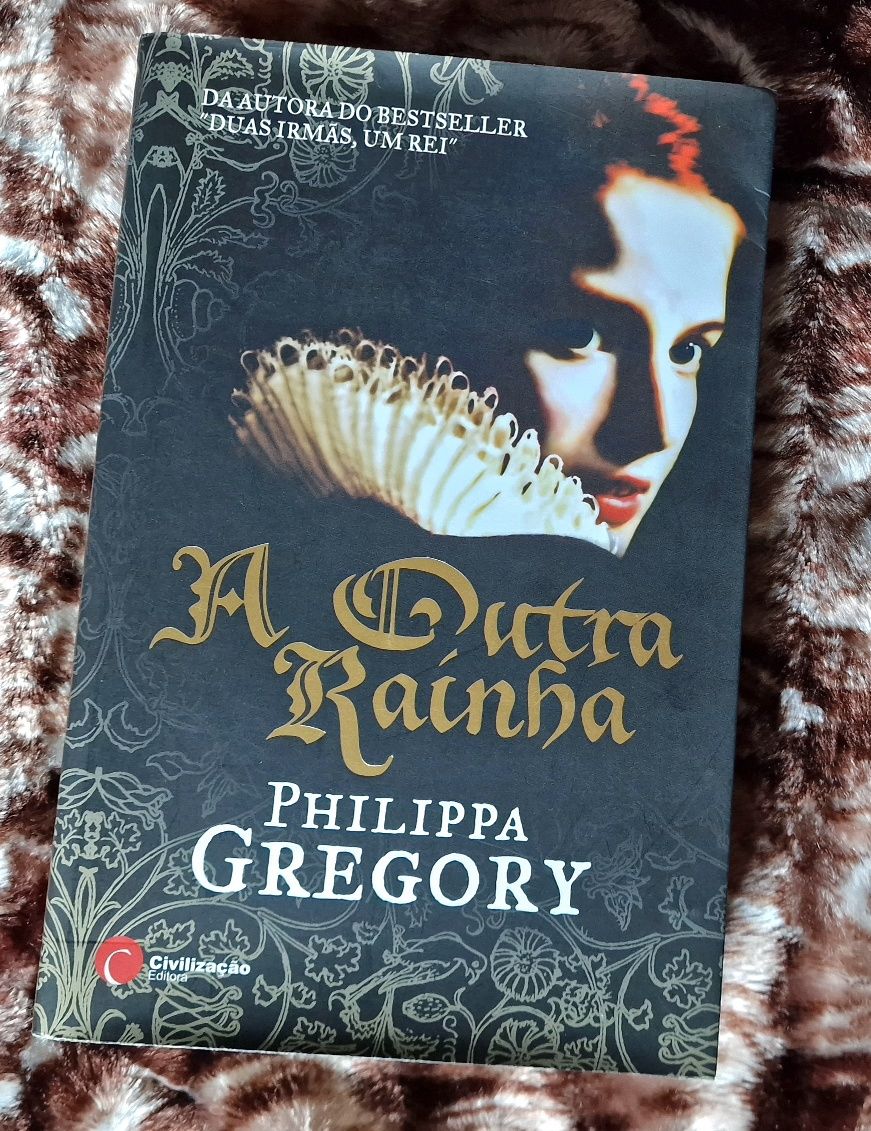 Livro A Outra Rainha de Philippa Gregory