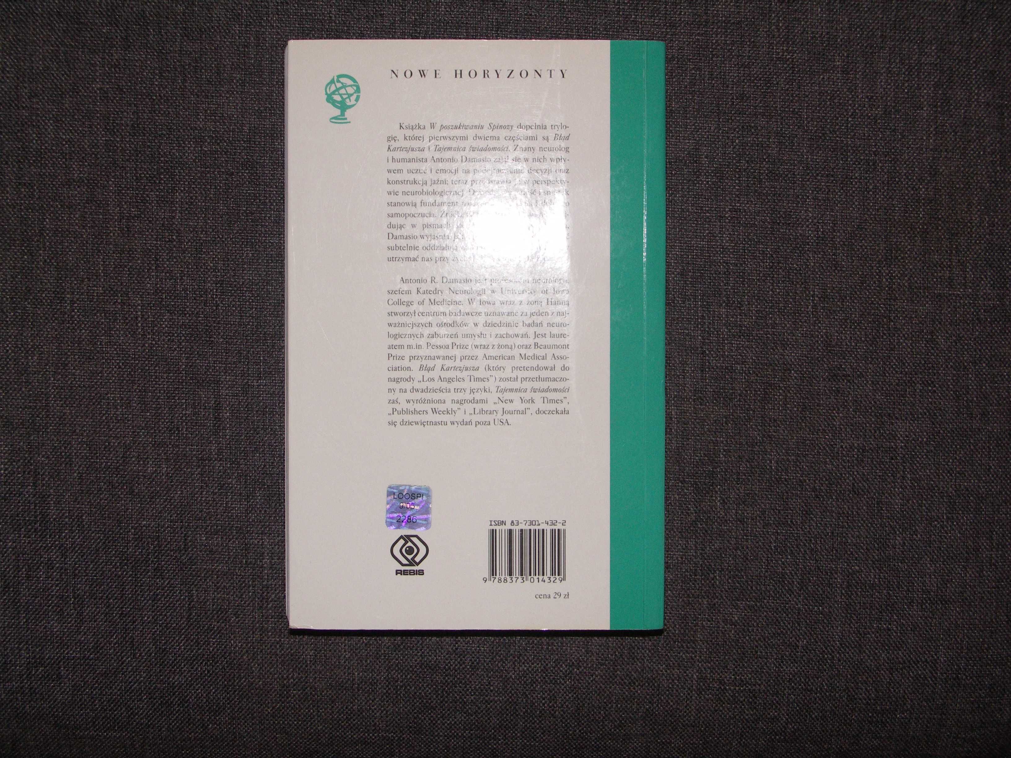 W poszukiwaniu Spinozy - Antonio R. Damasio