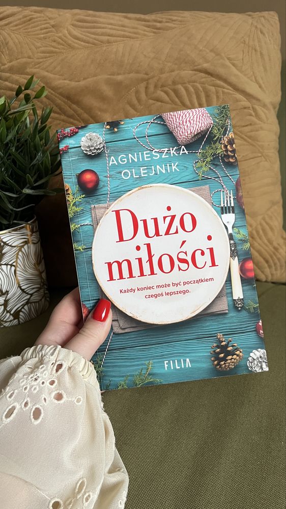 Dużo miłości agnieszka olejnik książka po polsku