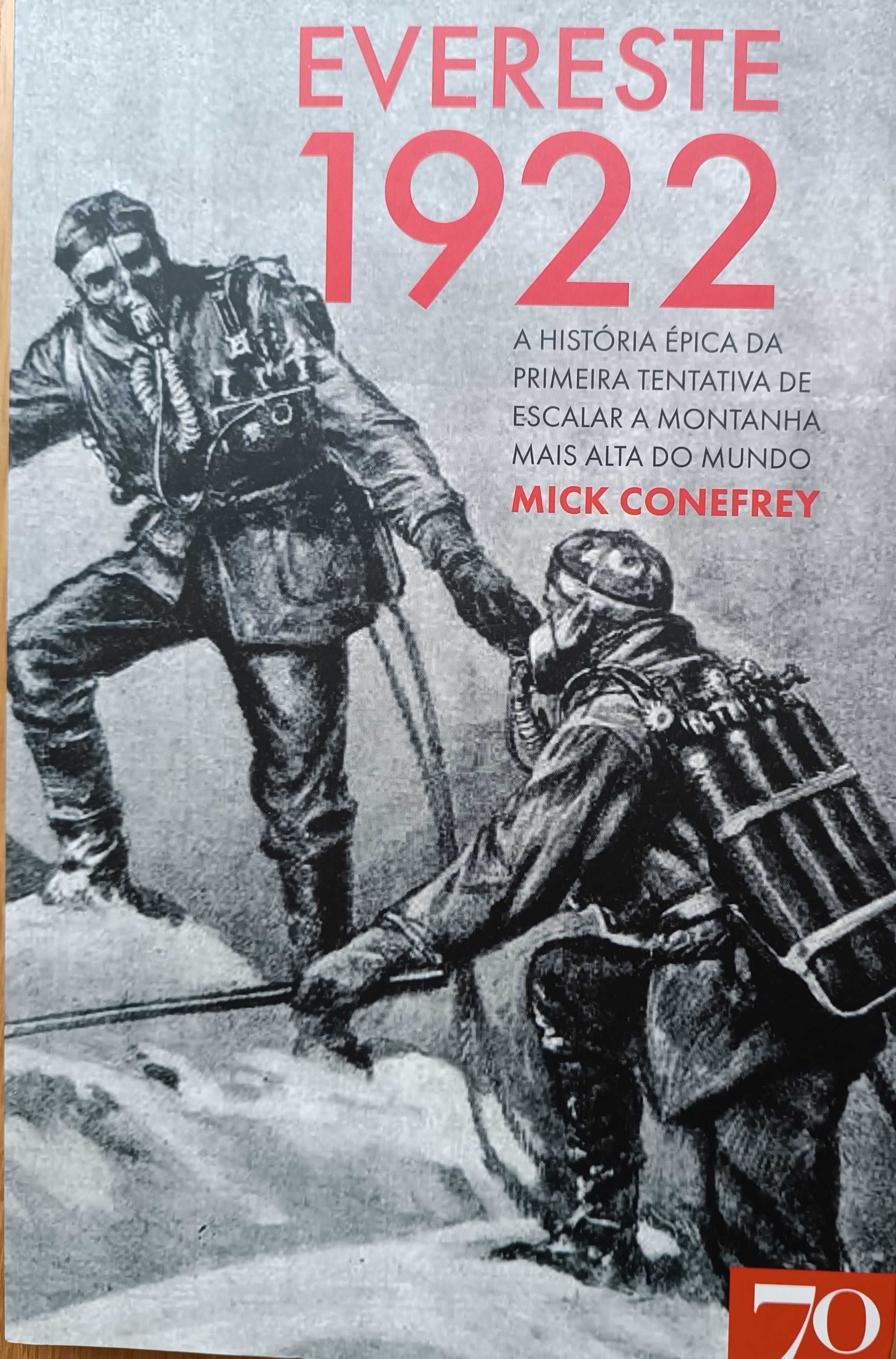 Evereste 1922 - Mick Conefrey
