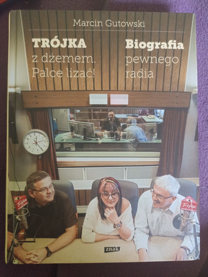 Trójka z dżemem. Biografia pewnego radia.