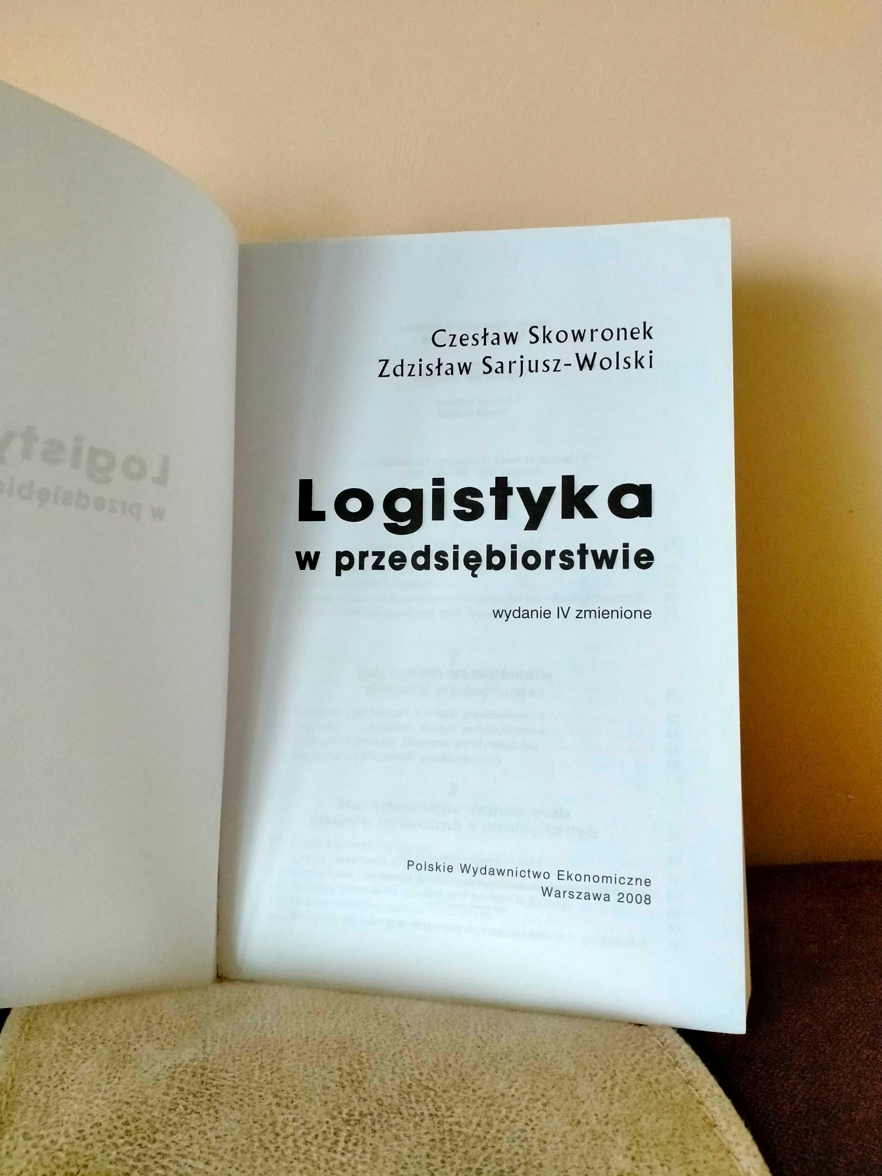 "Logistyka w przedsiębiorstwie" Z.Sarjusz - Wolski, Cz. Skowronek