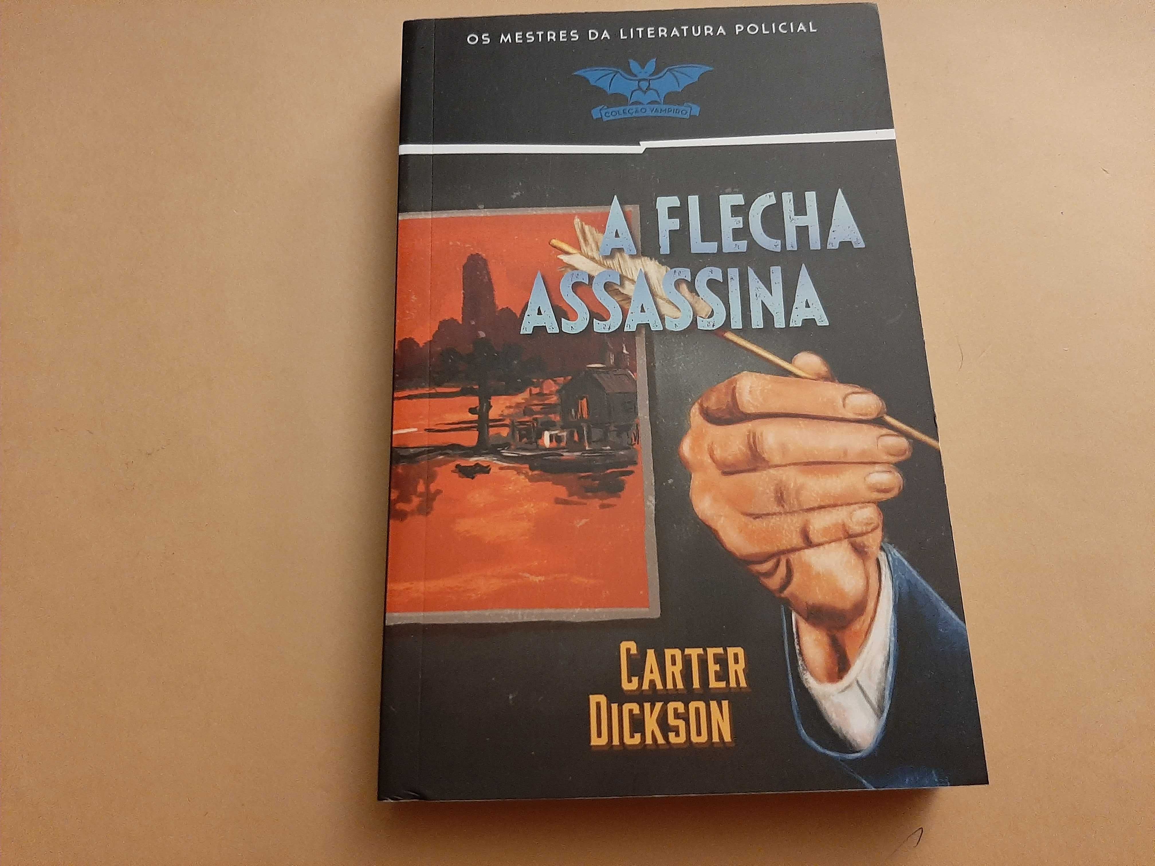 A Flecha Assassina// Carter Dickson