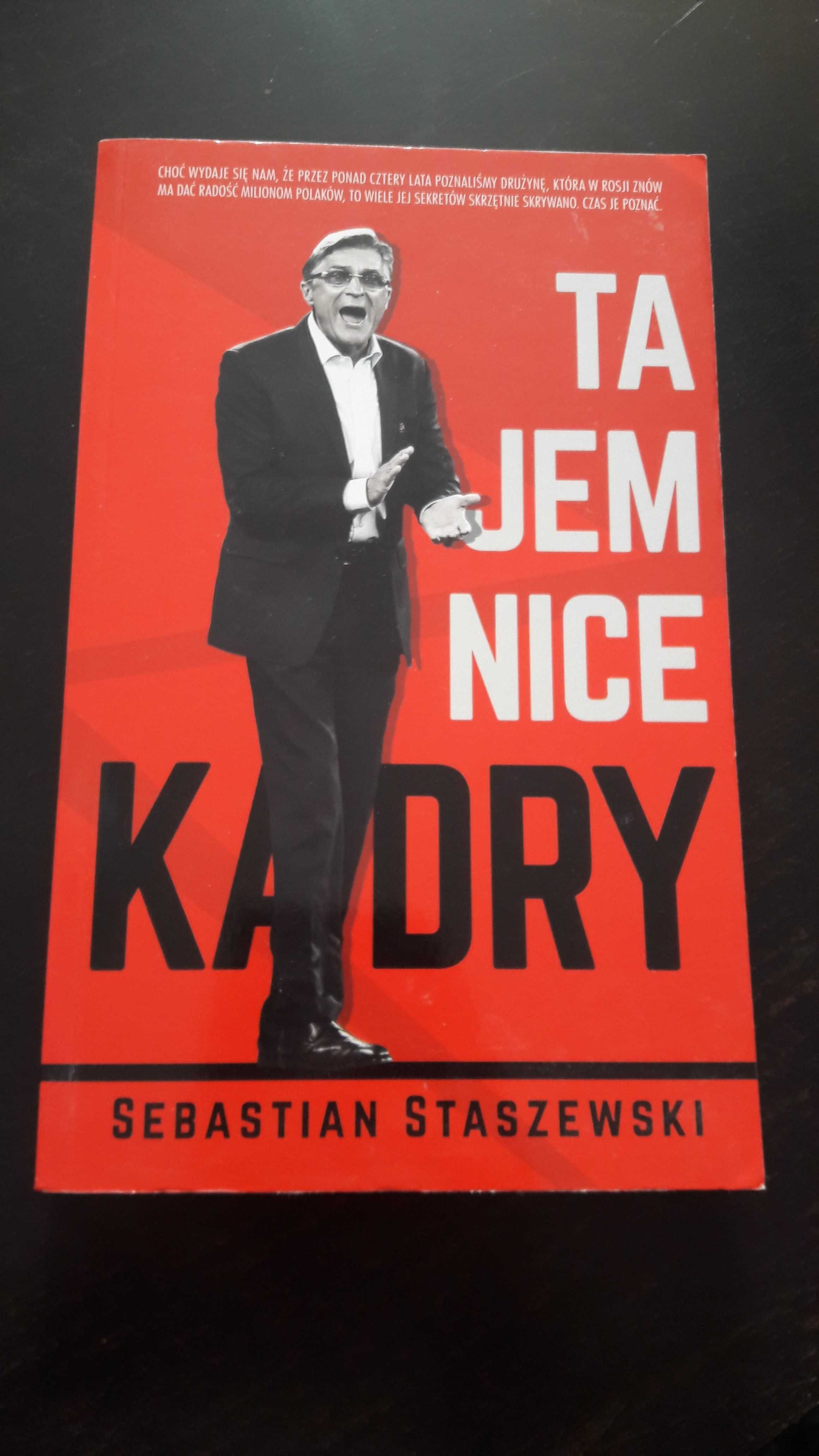 Tajemnice kadry. Sebastian Staszewski