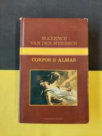 Maxence Van Der Meersch - Corpos e almas