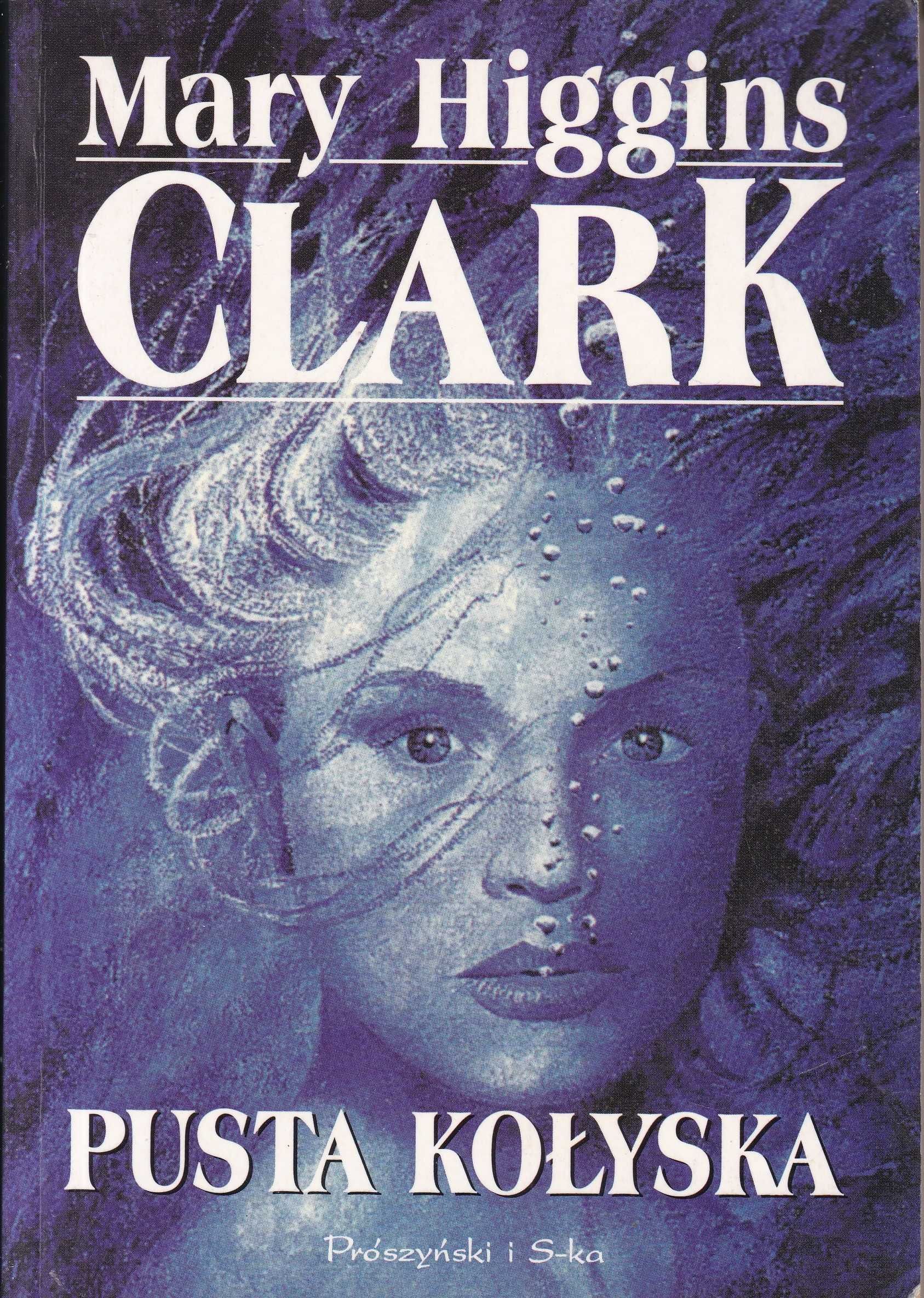 Mary Higgins  Clark  -  Pusta kołyska